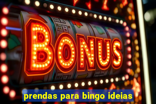 prendas para bingo ideias